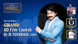 Myron Homes Ad Film Launch: Yuvaraju Garu on the Future of Myron Dynasty | Myron Homes