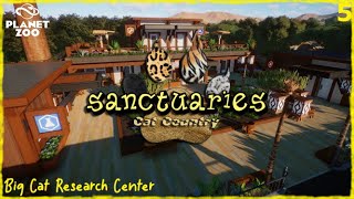 Sanctuaries: Cat Country Ep. 5 - Big Cat Research Center | Planet Zoo