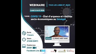 Webinaire 01: Etat d'urgence et réalités économiques au Sénégal avec Elimane Kane