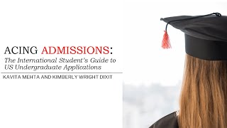 Acing Admissions: Navigating the US Admissions Process