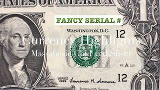 RADAR-ROTATOR FANCY SERIAL NUMBER “CURRENCY HIGHLIGHTS” with MASSABESIC GOLD and SILVER