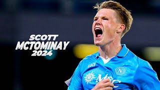 Scott McTominay - The Midfield General 2024ᴴᴰ