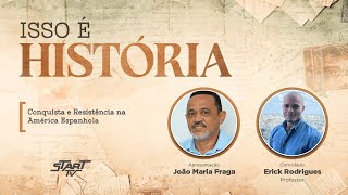 Isso é História - com João Maria Fraga | Episódio #19