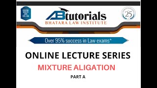 MIXTURE ALIGATION VIDEO LECTURE (PART-A)