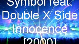 Symbol feat. Double X-Side - Innocence