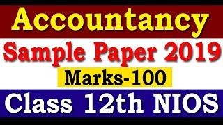 NIOS Accountancy Sample Paper 2019 Class 12th in English | Student Go |