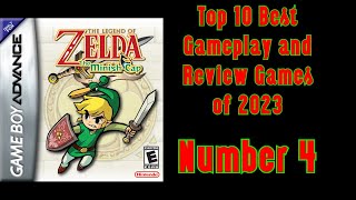 The Legend Of Zelda: The Minish Cap (#4): Top 10 Best G&R Games of 2023 - 25DOCFWG (Day 22)