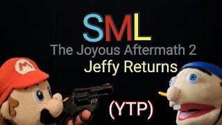 YTP: SML The Joyous Aftermath 2 - Jeffy Returns