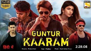 Guntur Kaaram Movie In Hindi Dubbed 20241 Mahesh Babu New Moviel New South Moviel Hd Review & Facts