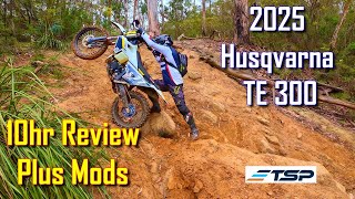 2025 Husqvarna TE300 10hr Review and Mods