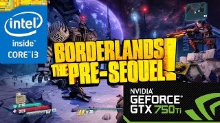 STRIX GTX 750 Ti - Max Settings - Borderlands The Pre Sequel - 60~100FPS