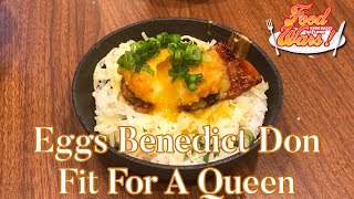 Eggs Benedict Don Fit For A Queen from Shokugeki no Soma (Food Wars) | ALEX MAKES