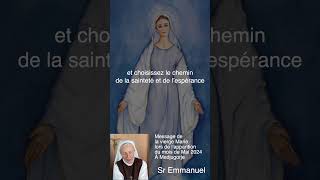 [1Mn] Message de la vierge Marie lors de l'apparition du 25 Mai 2024