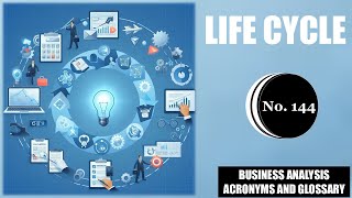 📚Life Cycle 📊Business Analysis Acronyms and Glossary |No.144📘