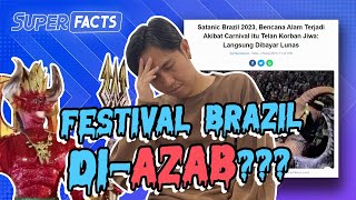 BRAZIL KENA AZAB KARENA CARNAVAL BERTEMA SATANIC⁉️BERIKUT FAKTANYA‼️