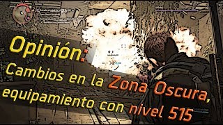 The Division 2 | Opinión: Cambios en la Zona Oscura, equipamiento con nivel 515