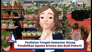 penilaian tengah semester genap pendidikan agama kristen dan budi pekerti kelas 5