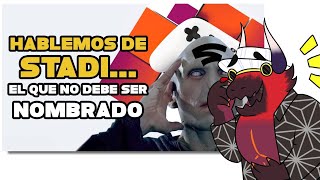 Zander REACCIONA "Hablemos de Google Stadia - Crítica Stadia"