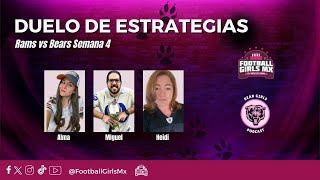 BearGirls: Duelo de Estrategias - Previa Rams vs. Bears