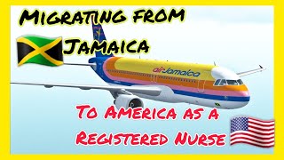 Migration to the USA from Jamaica as a Registered Nurse Part 2 #NCLEX #Migration #Nursing