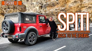 Sangla to Kaza | Episode 3/10 | Spiti - Back to the Origins