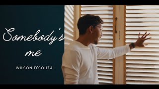 Somebody's Me - Enrique Iglesias | Cover | Wilson D'souza