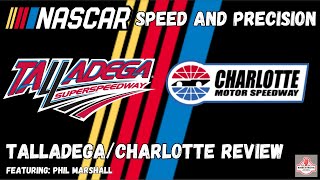 NASCAR Talladega/Charlotte Review