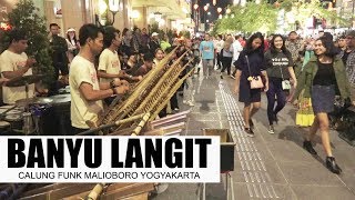 BANYU LANGIT -- CALUNG FUNK MALIOBORO YOGYAKARTA