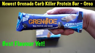 Newest Grenade Carb Killer Protein Bar - Oreo