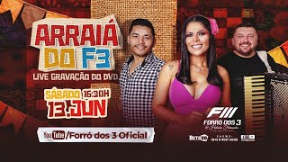 Arraiá do F3 | Dia 13 de Junho