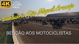 Missa e Benção aos Motociclistas Santuário São Miguel Arcanjo 01/09 #motovlog