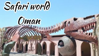 Safari world oman 2024 / re-upload due to sound copyright