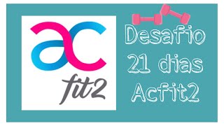 Desafio 21 dias Acfit2