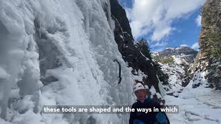 Ice Climbing Basic: The Tool & Swing