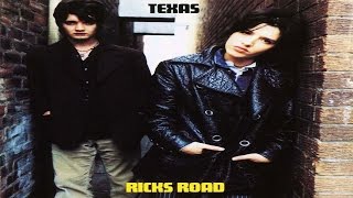 Texas - Ricks Road - Full Album  ► ► ►