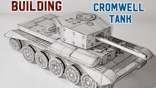 Building Cromwell Tank 🇬🇧 (British Cruiser Tank)