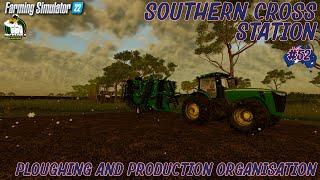 FS22 - Southern Cross Station  - Ploughing and Production Organisation - #52