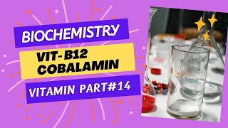 vitaminB12// Cobalamin// Science// Vitamin Deficiency// WBSSC,PSC,PGT,TGT Biology