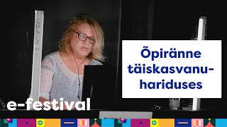 Õpiränne täiskasvanuhariduses | Erasmus+ | e-festival