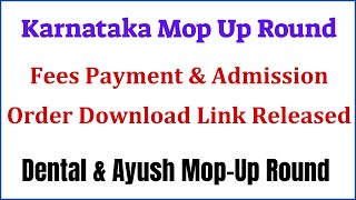 NEET 2024 | Fees Payment & Admission Order Download Link Released | Dental & Ayush Mop Up Round NEET