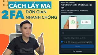 Cách Lấy Mã Đăng Nhập Facebook Trên Điện Thoại Mới Nhất | @nguyenquyenmedia