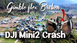 DJI Mini 2 Drone is crashed | what's my mistake? Gimble flex Broken