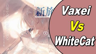 Vaxei vs WhiteCat! // 9⭐ - FALLEN -Kaneko Chiharu [O' Lord, I entrust this body to you—]