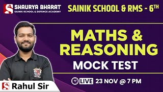 Mock Test - Class 6th Maths & Reasoning By Rahul Sir || Shaurya Bharat Sainik School