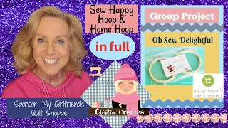 Kimberbell Oh Sew Delightful - Sew Happy Hoop & Home Hoop - Bamboo Hoops - Group Project