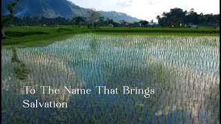 To The Name That Brings Salvation - 646 SDA Hymnal (Singing w/ Lyrics)