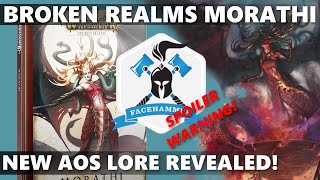 Broken Realms: MORATHI - New Battletome Lore Review - Warhammer Age of Sigmar - HEAVY SPOILERS!