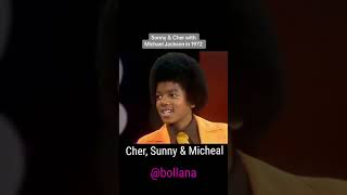 Cher, Sunny & Michael Jackson Throwback 1975 #foryou #cher #michaeljackson #viral #share #everyone