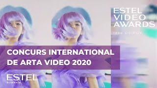 Concursul Internațional de artă video ESTEL Video Awards Idea Osipov (EVA) 2020 | ESTEL România