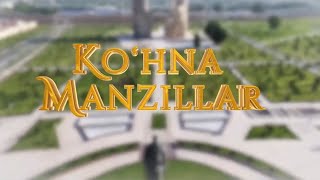 Зангиота зиёратгоҳи тарихи | Ko'hna manzillar